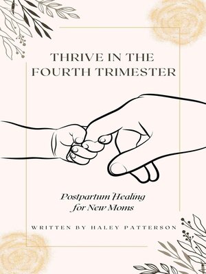 cover image of Thrive in the Fourth Trimester